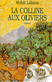 Colline aux oliviers (La)