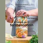 À l’école de la fermentation