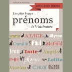 Plus beaux prénoms de la littérature (Les)