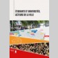Étudiants et universités : acteurs de la ville Étudiants et universités : acteurs de la ville