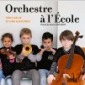 orchestre à l’école orchestre à l’école