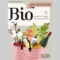 bio : manuel à l'usage  du consommateur bio : manuel à l'usage  du consommateur