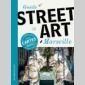 guide du street art à marseille